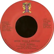 Paul Korda - More Than A Friend / Alone Together