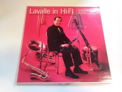 Paul Lavalle - Paul Lavalle And His Woodwinds And Paul Lavalle And His Band - Lavalle In Hi-Fi