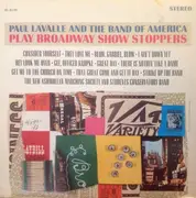 LP - Paul Lavalle And His Band - Paul Lavalle And The Band Of America Play Broadway Show Stoppers