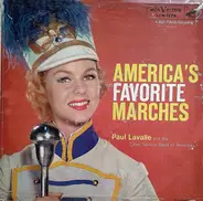 Paul Lavalle And The Cities Service Band Of America - America's Favorite Marches