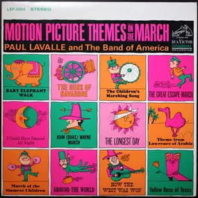 Paul Lavalle & The Band Of America - Motion Picture Themes On The March