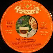 7inch Vinyl Single - Paul Lincke , Ilse Hübner , Bruno Fritz , Franz Fehringer , Willy Schneider , Willy Hofmann , Gerha - Laß Den Kopf Nicht Hängen - Eine Folge Der Schönsten Paul Lincke-Melodien