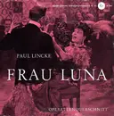 7inch Vinyl Single - Paul Lincke - Frau Luna (Operettenquerschnitt)