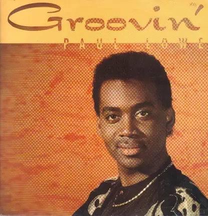 Paul Lowe - Groovin