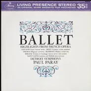 Paul Paray / Detroit Symphony Orchestra - Ballet Highlights From French Operas