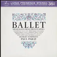 Paul Paray / Detroit Symphony Orchestra - Ballet Highlights From French Operas