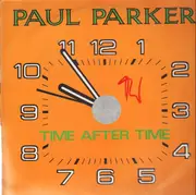 12inch Vinyl Single - Paul Parker - Time After Time