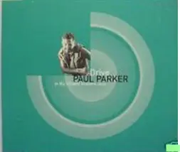 Paul Parker - Drive / In My Wildest Dreams (Remix)