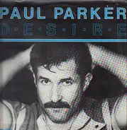 Paul Parker - Desire