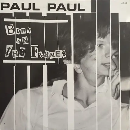 Paul Paul - Burn On The Flames