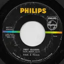 7inch Vinyl Single - Paul & Paula - First Quarrel