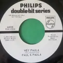 7inch Vinyl Single - Paul & Paula - Hey Paula / Something Old, Something New
