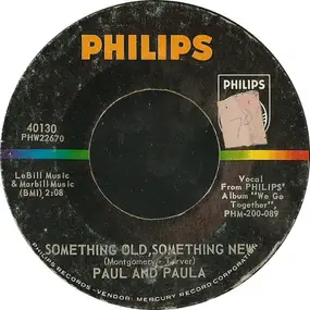 Paul And Paula - Something Old, Something New
