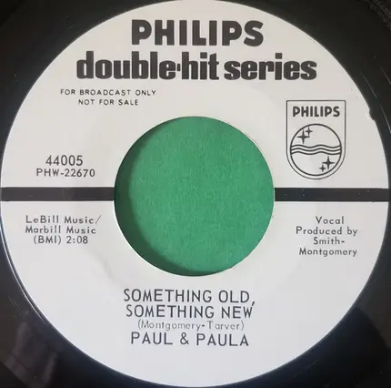 Paul & Paula - Hey Paula / Something Old, Something New