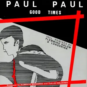 Paul Paul/Mark Tower - Good Times