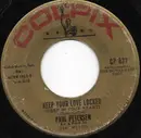 7inch Vinyl Single - Paul Petersen - Keep Your Love Locked