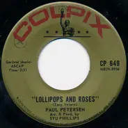 Paul Petersen - Lollipops And Roses / Please Mr. Sun