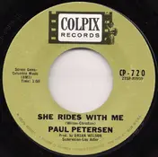 Paul Petersen - Poorest Boy In Town / She Rides With Me