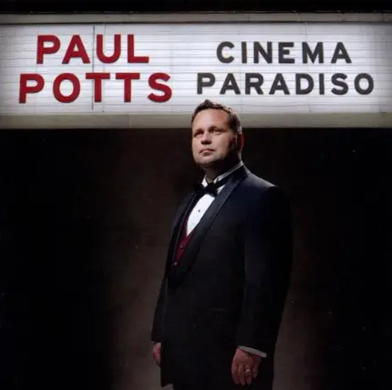 Paul Potts - Cinema Paradiso
