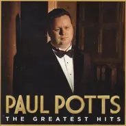 Paul Potts - The Greatest Hits