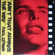 Paul Quinn - Ain't That Always The Way