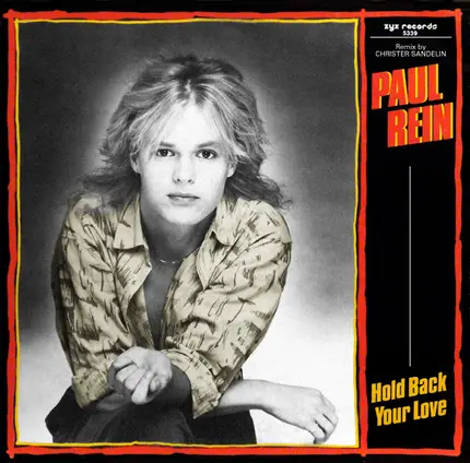 Paul Rein - Hold Back Your Love