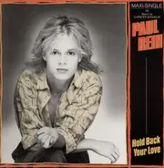 Paul Rein - Hold Back Your Love