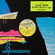 12'' - Paul Rein - Stop (Give It Up) (Club Mix)