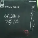LP - Paul Reid - A Letter To My Love