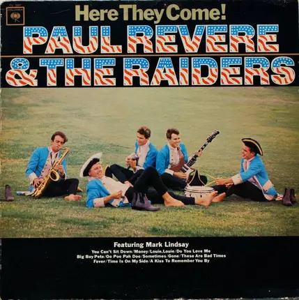 Paul Revere & The Raiders Featuring Mark Lindsay - Here They Come!