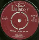 7inch Vinyl Single - Paul Rich - Well I Ask You / Running Scared