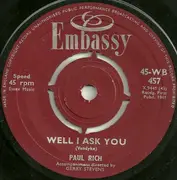 7inch Vinyl Single - Paul Rich - Well I Ask You / Running Scared