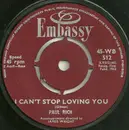 7inch Vinyl Single - Paul Rich - I Can't Stop Loving You / A Little Love, A Little Kiss