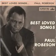 Paul Robeson - Best Loved Songs