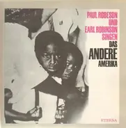 Paul Robeson & Earl Robinson - Das andere Amerika