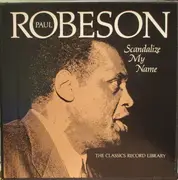 Double LP - Paul Robeson - Scandalize My Name - Hardcover Box + Booklet