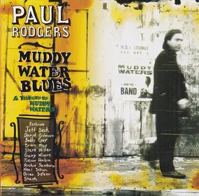 Paul Rodgers - Muddy Water Blues