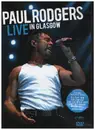 DVD - Paul Rodgers - Live In Glasgow