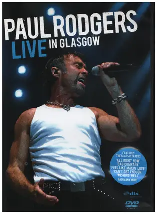 Paul Rodgers - Live in Glasgow
