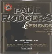 Paul Rodgers - Paul Rodgers & Friends - Live In Switzerland 1994