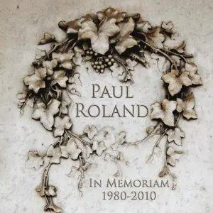 Paul Roland - In Memoriam