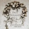 Double CD - Paul Roland - In Memoriam