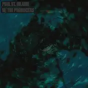 Paul St. Hilaire - W/ The Producers