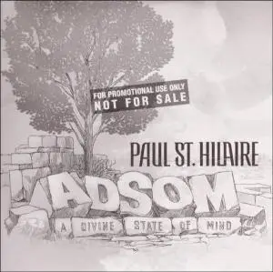 Paul ST.Hilaire - A Divine State of Mind