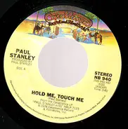 Paul Stanley - Hold Me, Touch Me / Goodbye