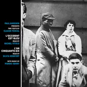 LP - Paul Sarisson Presents Two Texts By Jean-Claude Pascal Read By Michel Vitold And Silvia Monfort Wit - L'Occident Est Bleu / L'An Cinquante-Six
