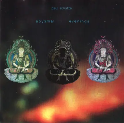 Paul Schütze - Abysmal Evenings