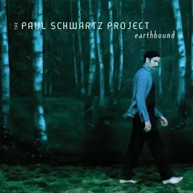 Paul Schwartz - Earthbound
