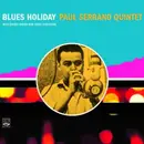 CD - Paul Serrano Quintet - Blues Holiday