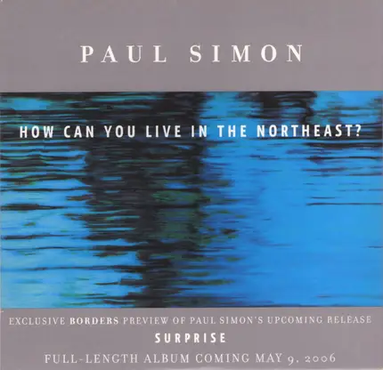 Paul Simon - How Can You Live In The Northeast?
